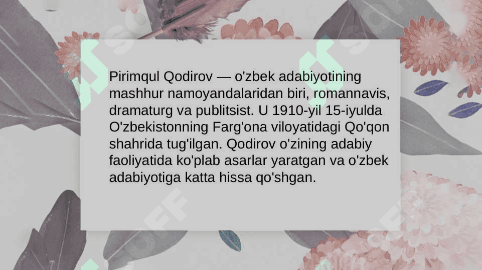 Primqul Qodirov mahoratli romannavis. 2