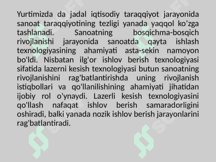 Lazerli kesish mashinasi lazer texnologiyasini qoʻllash 2