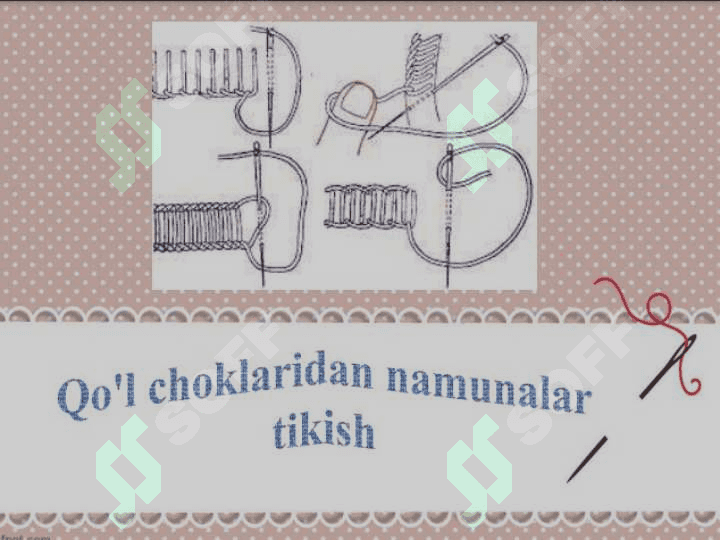 Qo'l choklaridan namunalar tikish. 2