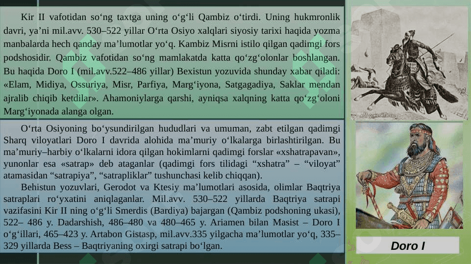 Ahamoniylarning O‘rta Osiyoni bosib olishi va hukmronligi 6