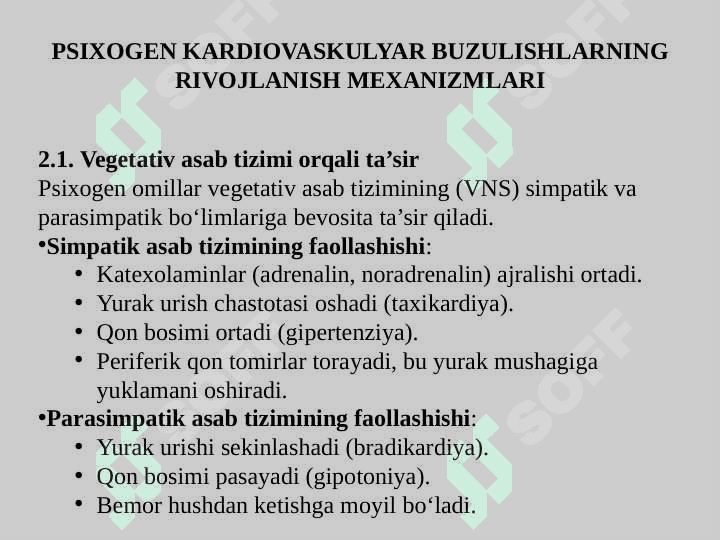Psixogen kardiovaskulyar buzulishlar mexanizmi 6