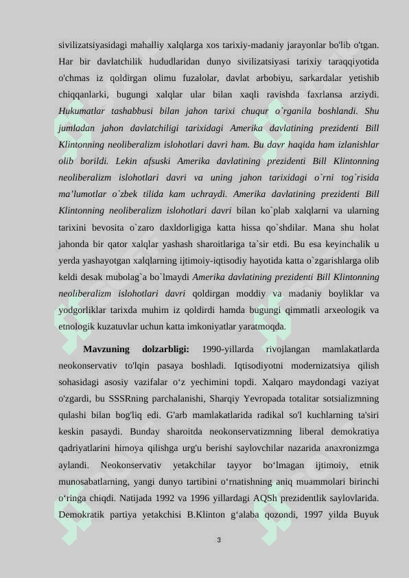 Amerika davlatining prezidenti Bill Klintonning neoliberalizm islohotlari 3