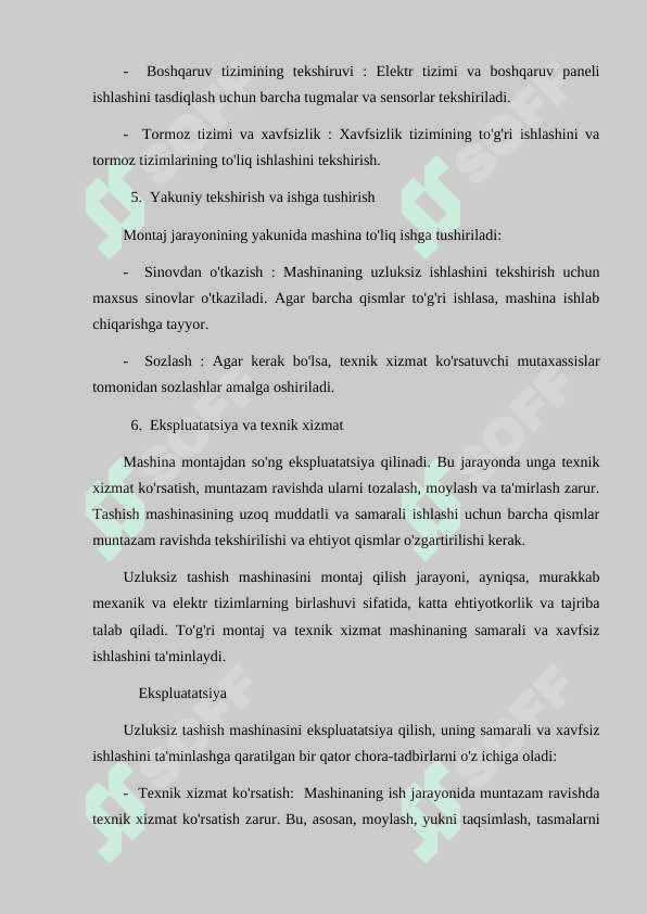 Uzluksiz tashish mashinalarini montaj qilish 4