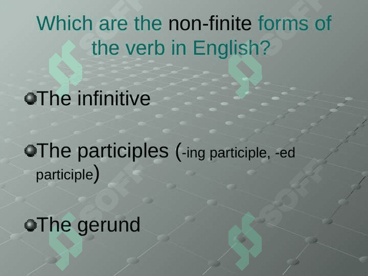Non-finite forms of the verb 6