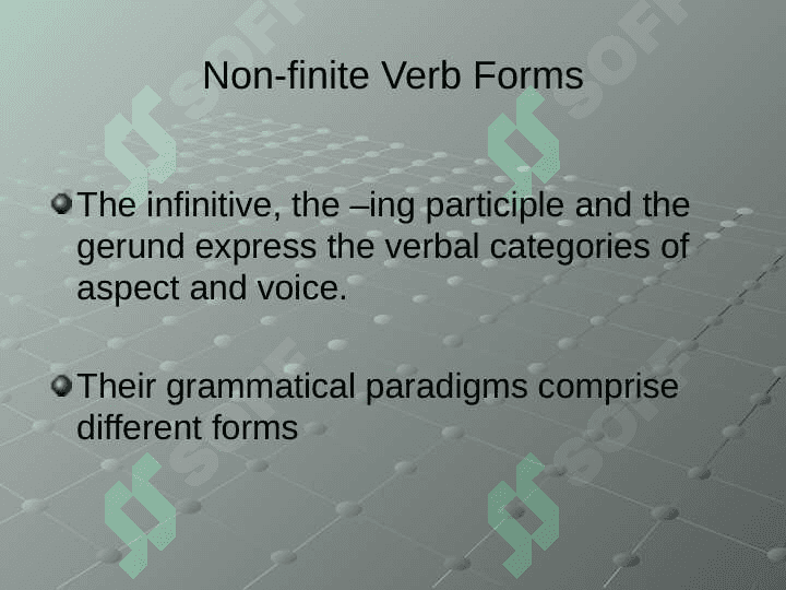 Non-finite forms of the verb 7