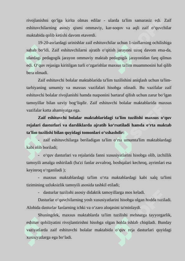Zaif eshituvchi  o‘quvchilarni o‘qitish jarayonining mohiyati. 3