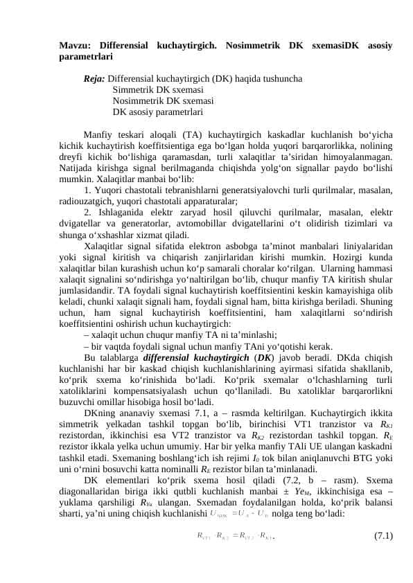 Differensial kuchaytirgich. Nosimmetrik DK sxemasiDK asosiy parametrlari