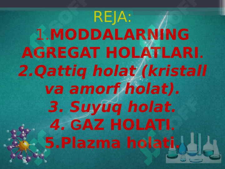 Moddalarning AGREGAT holatlari 2