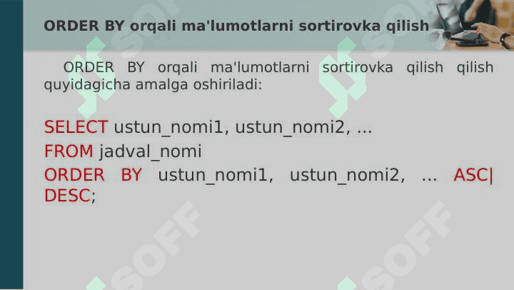 Ma'lumotlar bazasi. Ma'umotlarni saralash. ORDER BY buyrug'i bilan ishlash 3