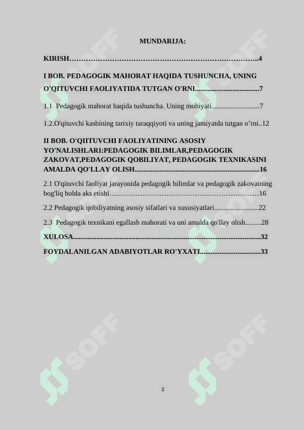 O’qituvchi faoliyatining asosiy yo’nalishlari pedagogik bilimlar, pedagogik zakovat, pedagogik qobiliyat, pedagogik texnikani  amalda qo’llay olish yo’llari 3