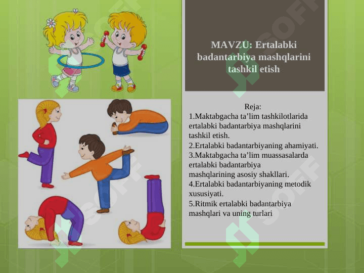 Ertalabki badantarbiya mashqlarini tashkil etish 2