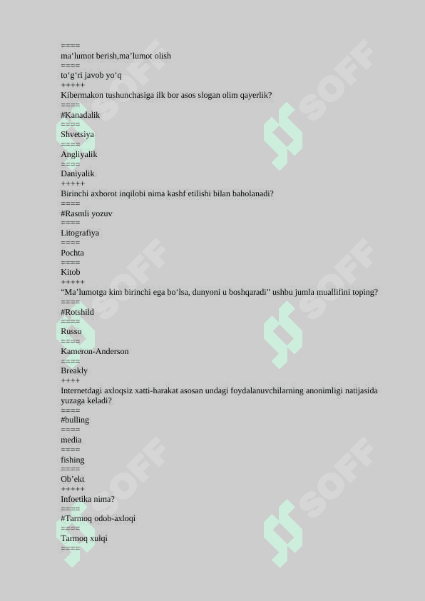 Mediasavodxonlik fanidan test. 200 talik. javoblari bilan 8