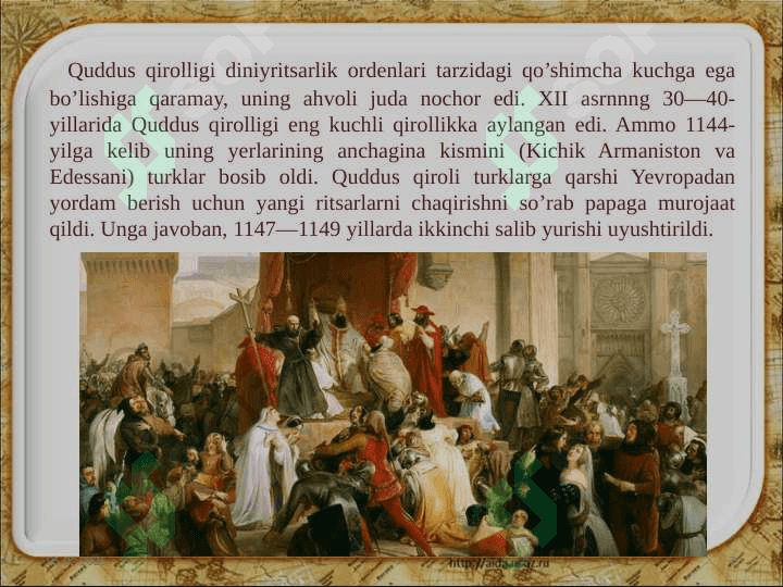 IX-XV asrlarda G'arbiy Yevropa. Salib yurishlari davri 7
