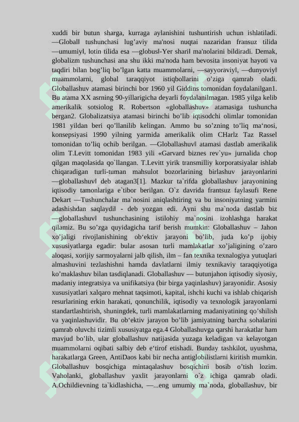 Globallashuv. Globallashuva haqidagi konsepsiyalar. 3