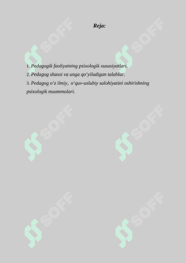 Pedagoglik kasbiga qo’yiladigan talablar. 2