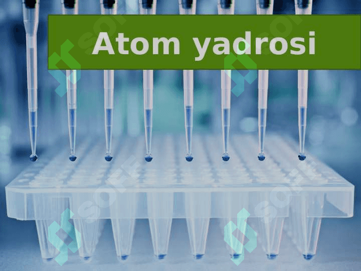 Atom yadrosi 2