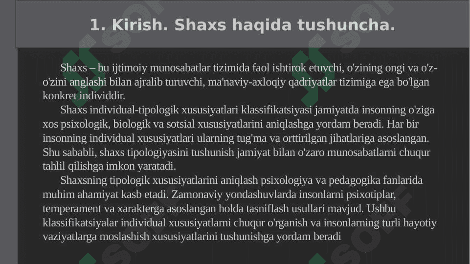 SHAXS INDIVIDUAL-TIPOLOGIK XUSUSIYATLARI 3