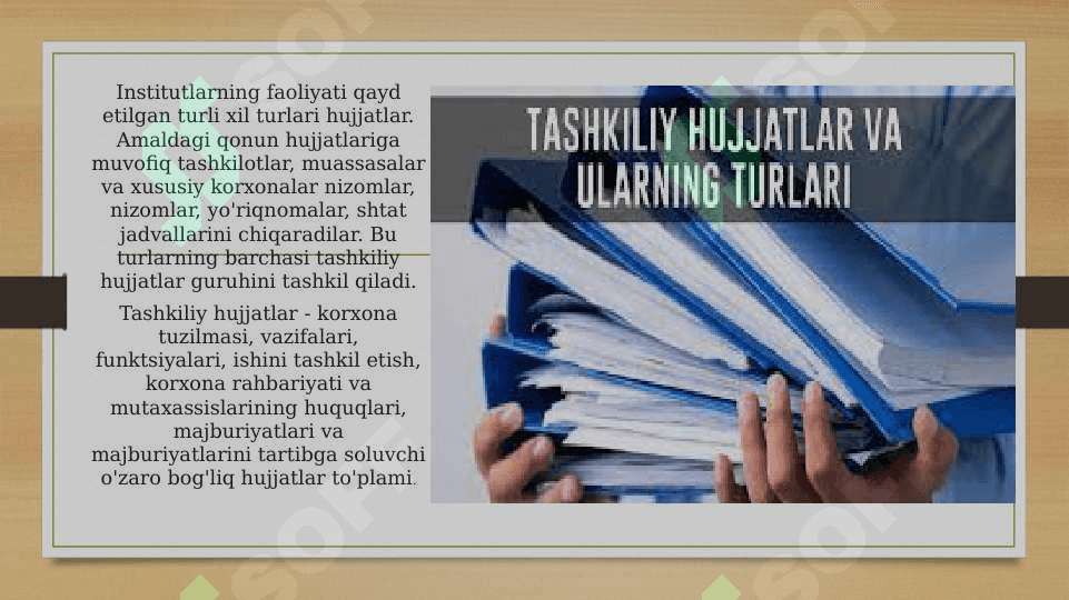 Tashkiliy hujjatlar haqida  tushuncha va ularga oid hujjatlar 2