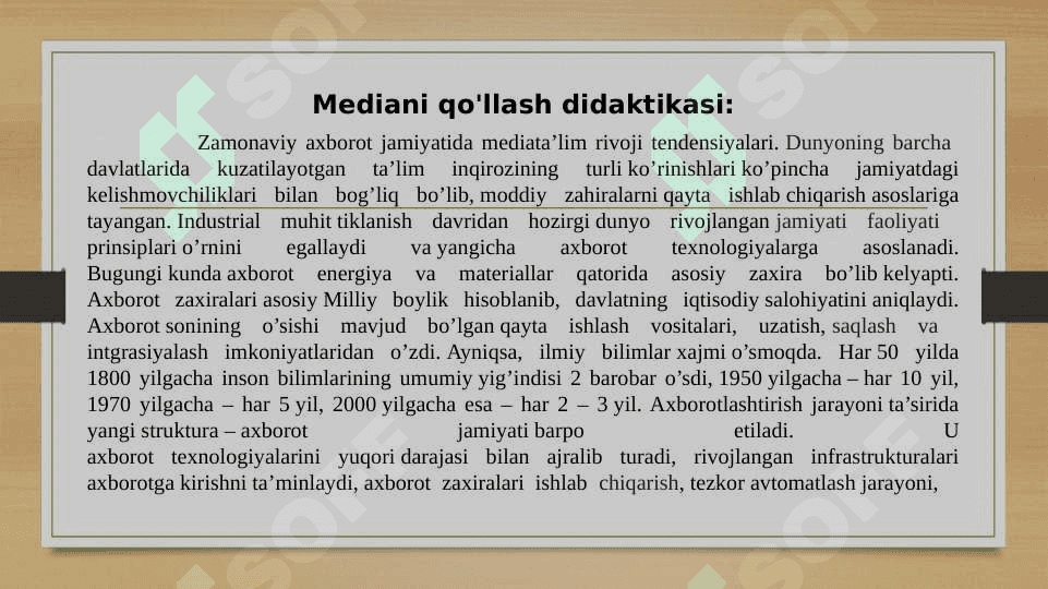 . Mediani qo`llash kompetensiyasi – o`qish va o`qitish vositalarini tanlash 4