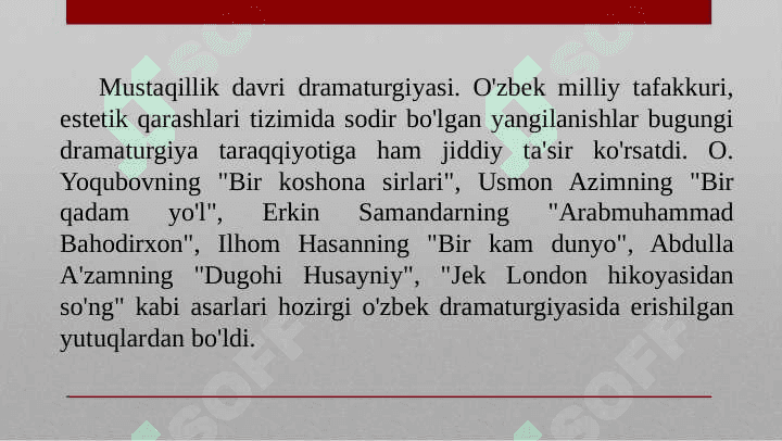 BUGUNGI O’ZBEK DRATURGIYASI 3