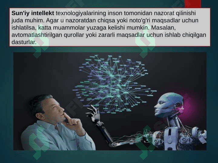 Sunʼiy intellekt xavfi 3