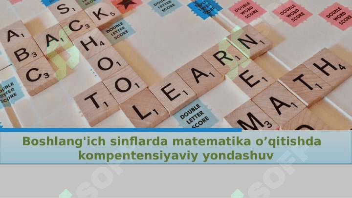 Boshlang'ich sinflarda matematika o’qitishda kompetensiyaviy yondashuv 2