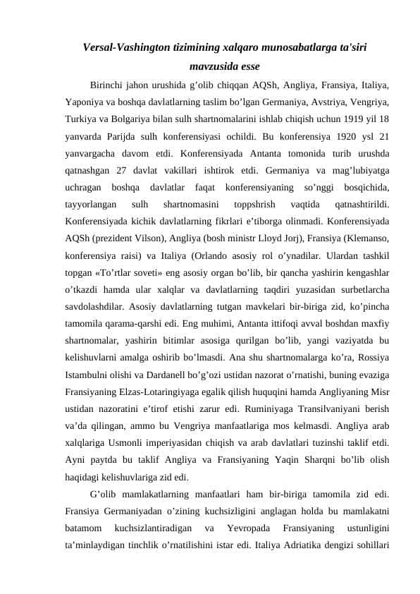 Versal-Vashington tizimining xalqaro munosabatlarga ta'siri mavzusida esse