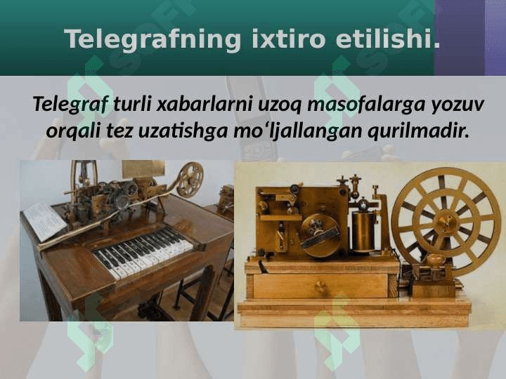 Aloqa vositalarining ixtiro qilinishi 2