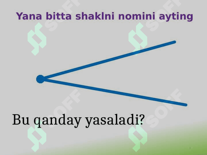 Burchak  turlari 3