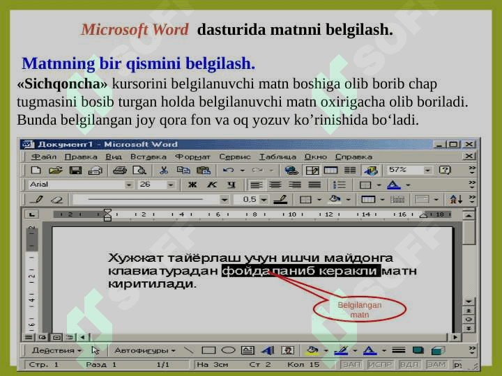 Matnni formatlash. (Shriftni tanlash, rang, shriftny stil) 3