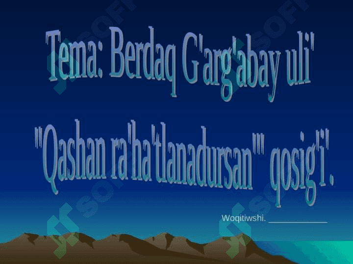 Berdaq G'arg'abay uli Qashan ra'ha'tlanadursan'" qosig'i 2