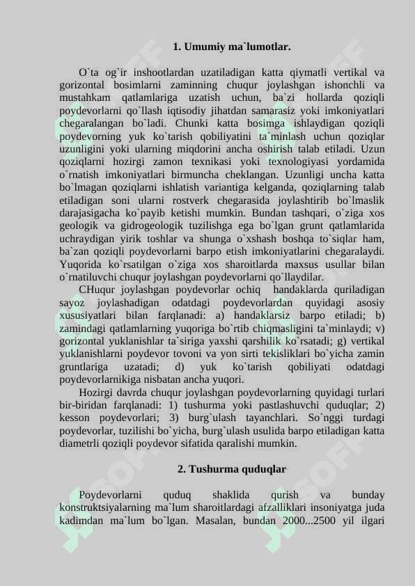 CHUQUR  JOYLASHGAN  POYDEVORLAR POYDEVOR CHUQURLIGI 2