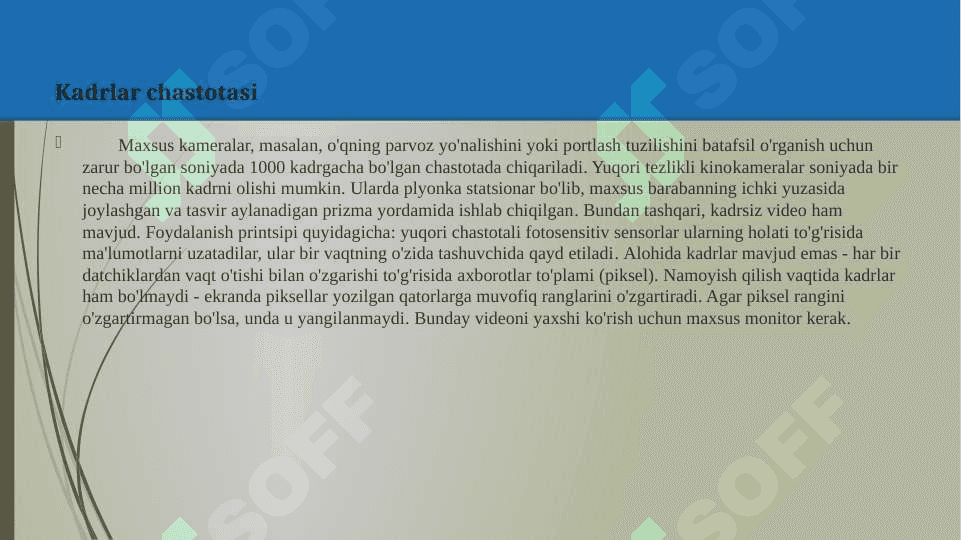 Video fayllar va video formatlar 6