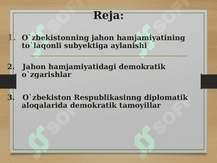 “O‘zbekistonning xalqaro aloqalari va jahon hamjamiyatidagi o‘rni” 2