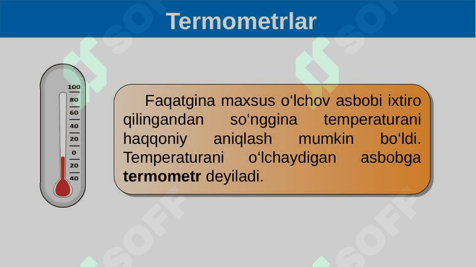 TEMPERATURA. TERMOMETRLAR. JISMNING TEMPERATURASINI O‘LCHASH 4