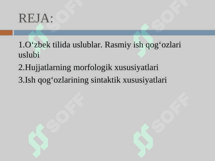 Hujjatlar tili va uslubi 2