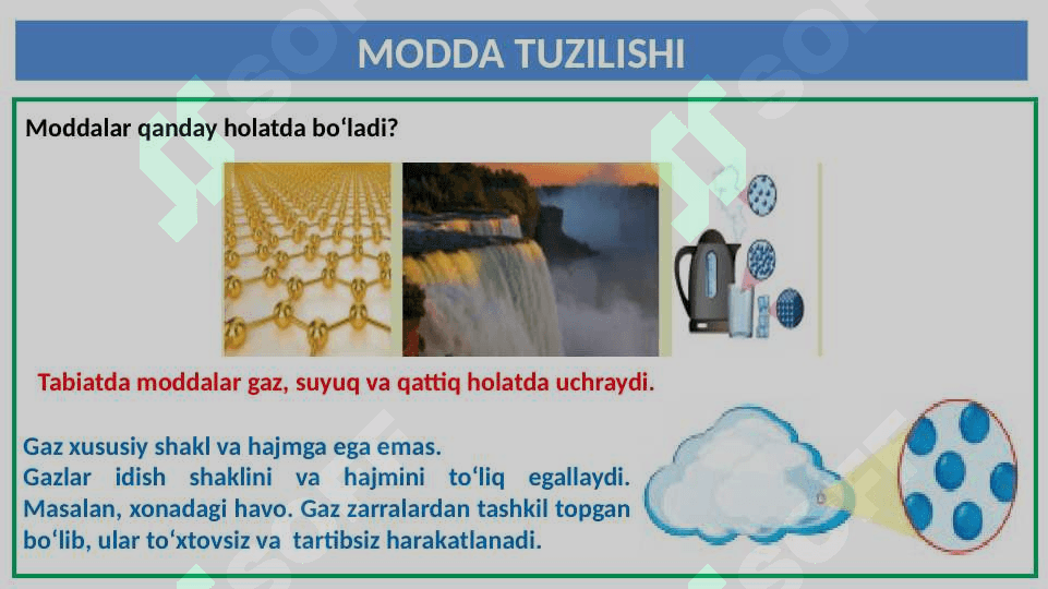 Modda va uning xossalari. 3