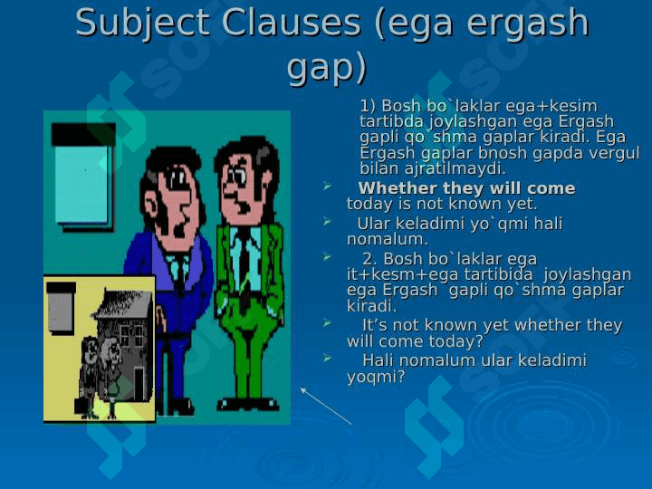The Complex Sentence (Ergash qo’shma gap) 2