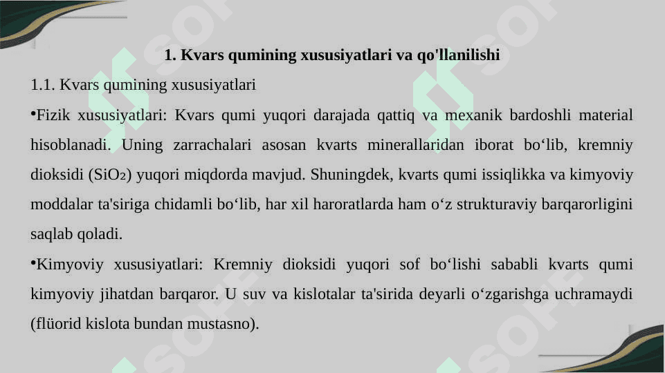 Kvars qumiga ishlov berish. 3