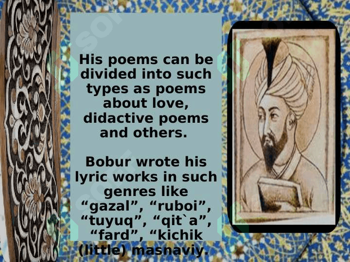 ZAHIRIDDIN MUHAMMAD BOBUR  (1483 - 1530) 4