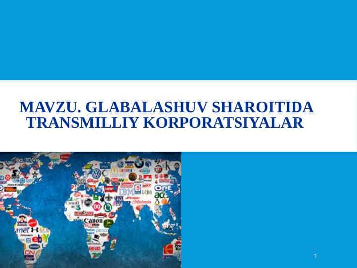 Glabalashuv sharoitida transmilliy korporatsiyalar