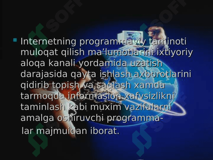 GLOBAL KOMPYUTER TARMOQLARI. INTERNET TARMOGʻI 7
