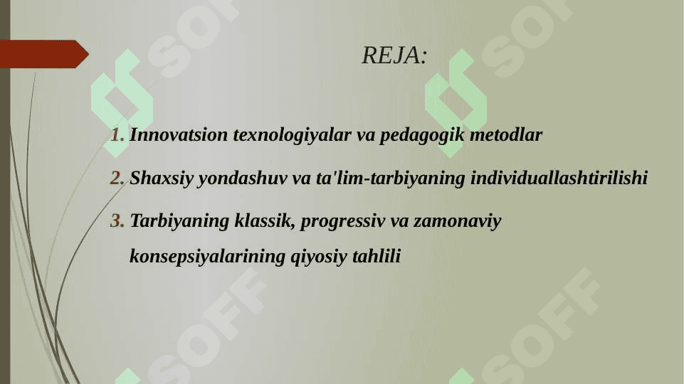 TARBIYANING KLASSIK PROGRESSIV VA ZAMONAVIY KONSEPSIYALARI VA ULARNING ILMIY-PEDAGOGIK TAHLIL ETISH. 2