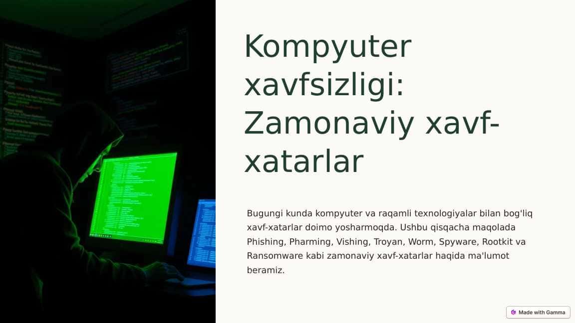 Kompyuter xavfsizligi zamonaviy xavf xatarlar