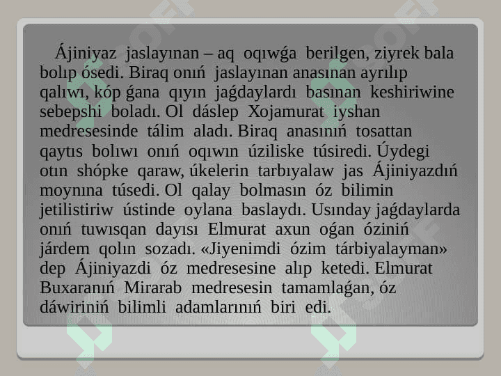 Ájiniyaz Qosıbay ulı 3