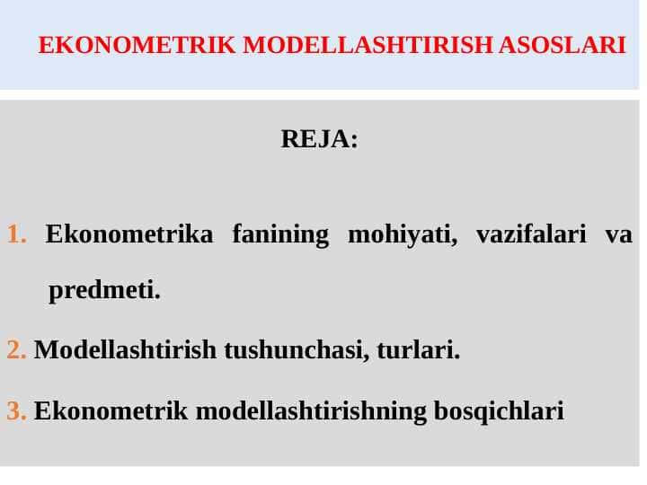EKONOMЕTRIK MODELLASHTIRISH ASOSLARI