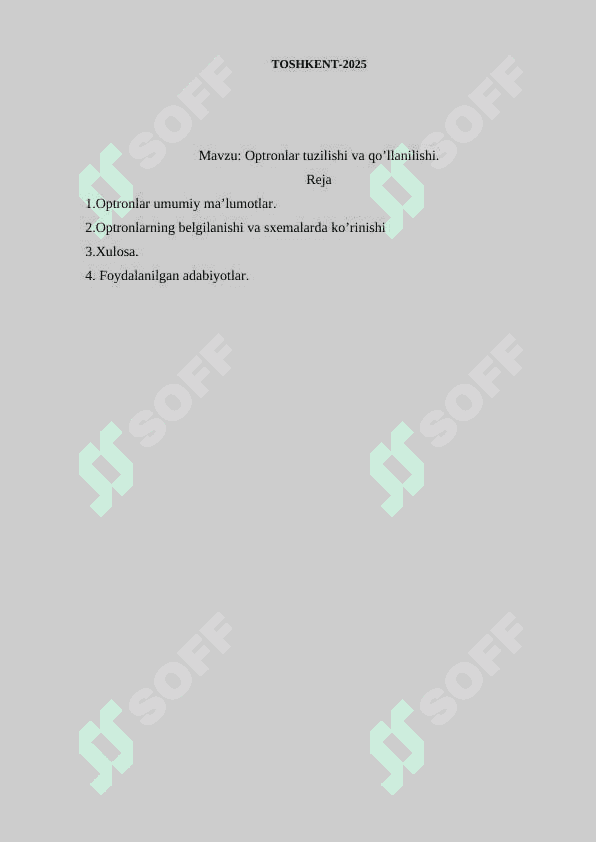 Optronlar tuzilishi va qo’llanilishi. 2