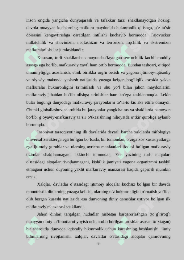 Zamonaviy jamiyatda, jumladan, yoshlar orasida mafkura va ideallar masalasi juda keskin. 8