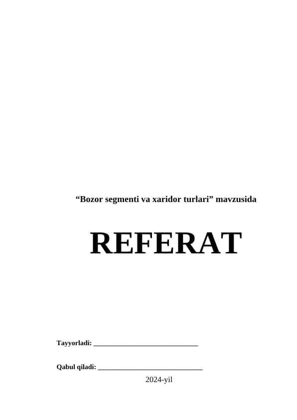 Bozor segmenti va xaridor turlari