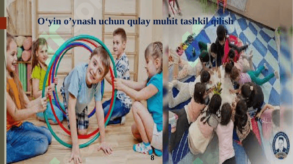 O’yinlarning maktabgacha ta’lim jarayonidagi turlari o’rni va ahamiyati 8